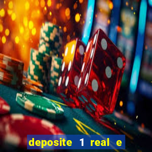 deposite 1 real e ganhe 10 vai de bet